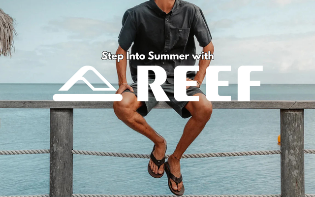 Step Into Summer with Reef Footwear